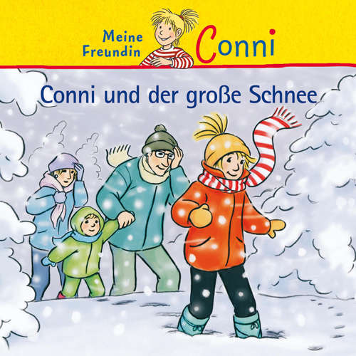 Hoerbuch Conni und der große Schnee - Hans-Joachim Herwald - Sylvia Nogler