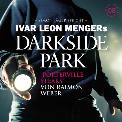 Hoerbuch 08: Porterville Steaks - Raimon Weber - Detlef Bierstedt