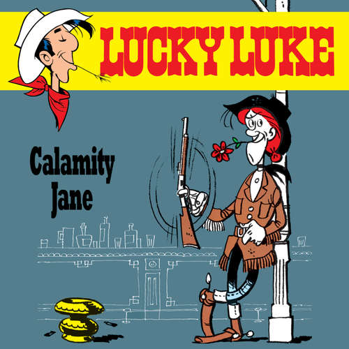 Hoerbuch 03: Calamity Jane - Siegfried Rabe - Achim Schülke