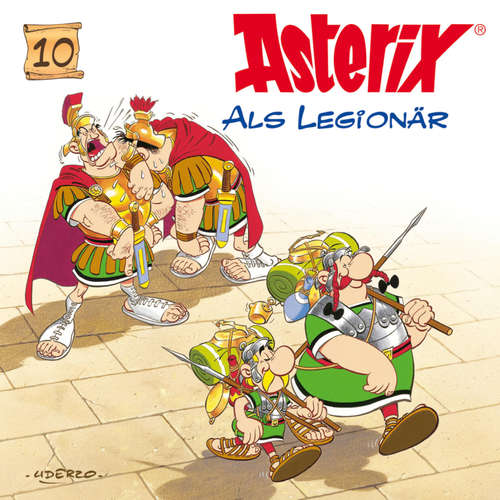 Hoerbuch 10: Asterix als Legionär - René Goscinny - Christian Stark