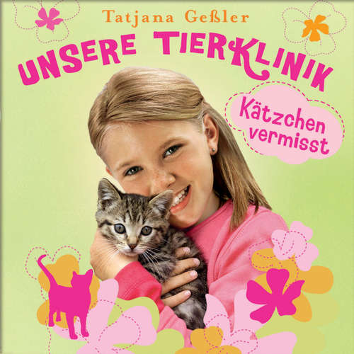 Hoerbuch 02: Kätzchen vermisst - Tatjana Geßler - Sabine Hahn