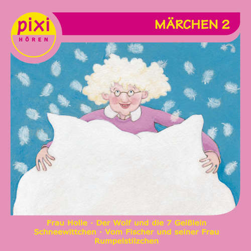 Hoerbuch pixi HÖREN - Märchen 2 - Wilhelm Carl Grimm - 