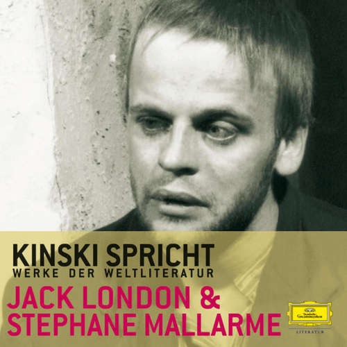 Hoerbuch Kinski spricht Jack London und Stéphane Mallarmé - Paul Zech - Klaus Kinski