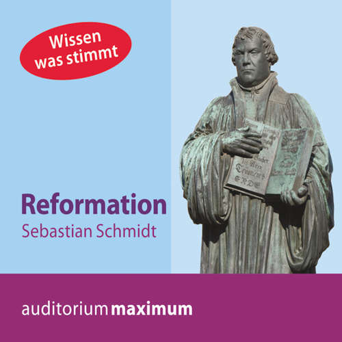 Hoerbuch Reformation - Sebastian Schmidt - Martin Falk Hoerbuch Reformation - Sebastian Schmidt - Martin Falk