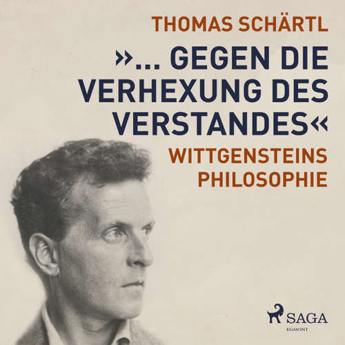 Hoerbuch "... gegen die Verhexung des Verstandes" - Wittgensteins Philosophie - Thomas Schärtl - Ingo Pfeiffer Hoerbuch "... gegen die Verhexung des Verstandes" - Wittgensteins Philosophie - Thomas Schärtl - Ingo Pfeiffer