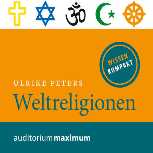 Hoerbuch Weltreligionen - Ulrike Peters - Uve Teschner Hoerbuch Weltreligionen - Ulrike Peters - Uve Teschner
