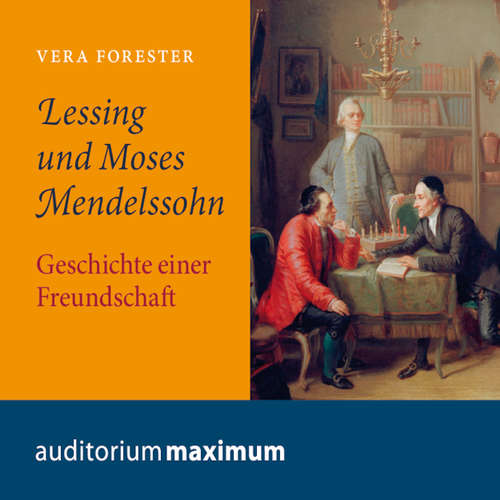 Hoerbuch Lessing und Moses Mendelssohn - Vera Forester - Kerstin Hoffmann Hoerbuch Lessing und Moses Mendelssohn - Vera Forester - Kerstin Hoffmann