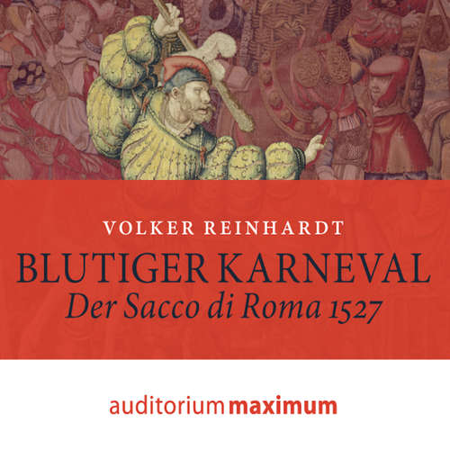 Hoerbuch Blutiger Karneval - Volker Reinhardt - Axel Thielmann Hoerbuch Blutiger Karneval - Volker Reinhardt - Axel Thielmann