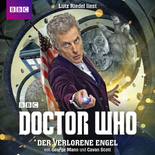 Hoerbuch Der verlorene Engel - Doctor Who - George Mann - Lutz Riedel Hoerbuch Der verlorene Engel - Doctor Who - George Mann - Lutz Riedel