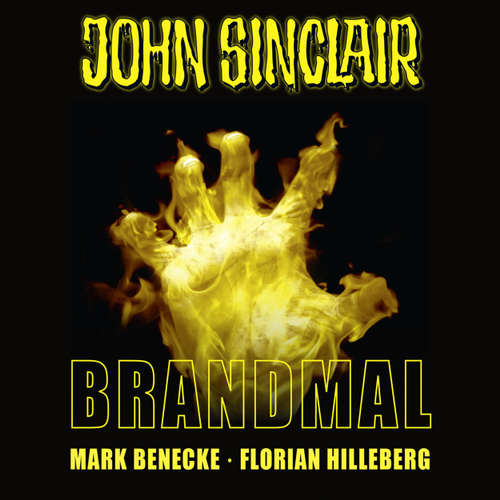 Hoerbuch John Sinclair, Sonderedition 7: Brandmal - Mark Benecke - Dietmar Wunder Hoerbuch John Sinclair, Sonderedition 7: Brandmal - Mark Benecke - Dietmar Wunder
