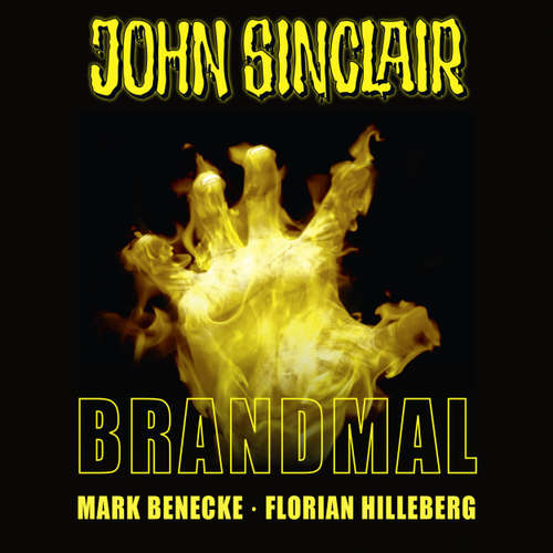 Hoerbuch John Sinclair, Sonderedition 7: Brandmal - Mark Benecke - Dietmar Wunder