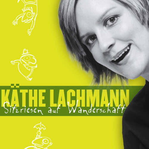 Hoerbuch Käthe Lachmann, Sitzriesen auf Wanderschaft - Käthe Lachmann - Käthe Lachmann Hoerbuch Käthe Lachmann, Sitzriesen auf Wanderschaft - Käthe Lachmann - Käthe Lachmann