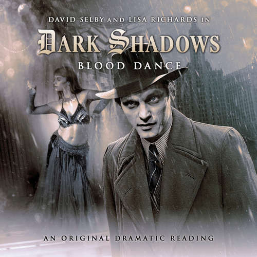Audiobook Dark Shadows, 11: Blood Dance - Stephen Mark Rainey - David Selby Audiobook Dark Shadows, 11: Blood Dance - Stephen Mark Rainey - David Selby