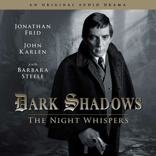 Audiobook Dark Shadows, 12: The Night Whispers - Stuart Manning - Jonathan Frid