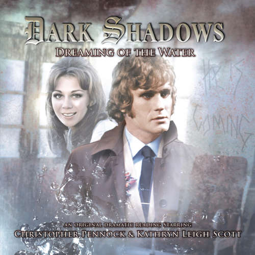 Audiobook Dark Shadows, 30: Dreaming of the Water - Kymberly Ashman - Christopher Pennock Audiobook Dark Shadows, 30: Dreaming of the Water - Kymberly Ashman - Christopher Pennock