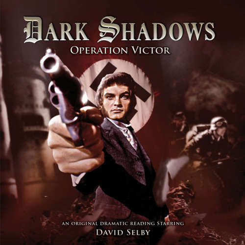 Audiobook Dark Shadows, 27: Operation Victor - Jonathan Morris - David Selby Audiobook Dark Shadows, 27: Operation Victor - Jonathan Morris - David Selby