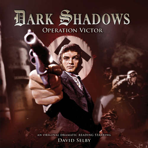 Audiobook Dark Shadows, 27: Operation Victor - Jonathan Morris - David Selby