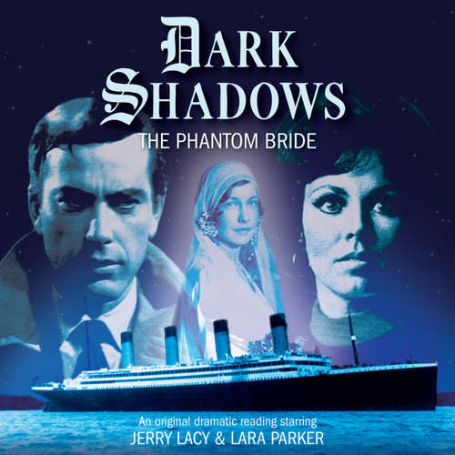 Audiobook Dark Shadows, 33: The Phantom Bride - Mark Thomas Passmore - Jerry Lacy Audiobook Dark Shadows, 33: The Phantom Bride - Mark Thomas Passmore - Jerry Lacy