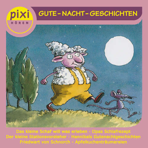 Hoerbuch PIXI hören - Gute Nacht-Geschichten - Katja Reider - Susanne Schrader