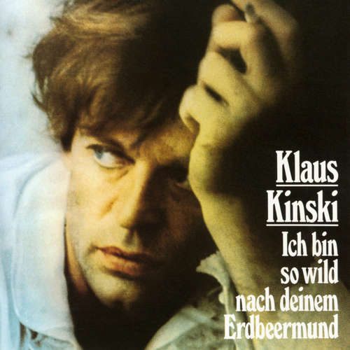 Hoerbuch Ich bin so wild nach deinem Erdbeermund - François Villon - Klaus Kinski