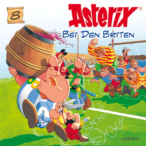 Hoerbuch 08: Asterix bei den Briten - René Goscinny - Gerd Hinze