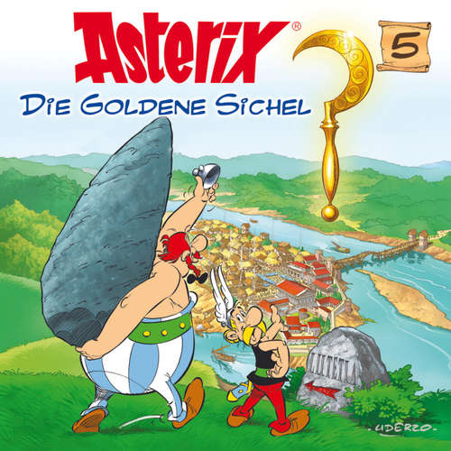Hoerbuch 05: Die goldene Sichel - René Goscinny - Wolf Rathjen