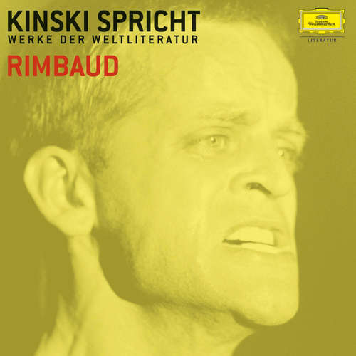 Hoerbuch Kinski spricht Rimbaud - Arthur Rimbaud - Klaus Kinski