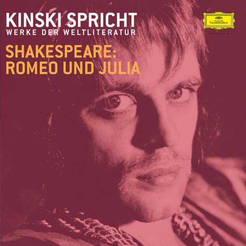 Hoerbuch Kinski und Ensemble: Shakespeare 2: Romeo und Julia - William Shakespeare - Lothar Blumenhagen