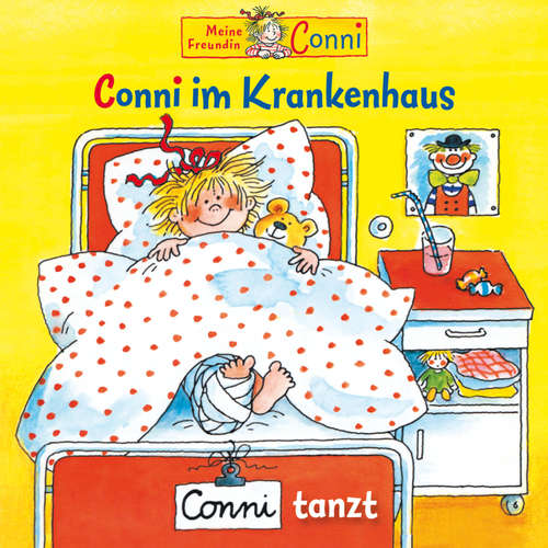 Hoerbuch Conni im Krankenhaus / Conni tanzt - Sabine Jahnke - Barbara Fenner