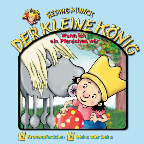 Hoerbuch 10: Wenn ich ein Pferdchen wär - Hedwig Munck - Jochen Menzel