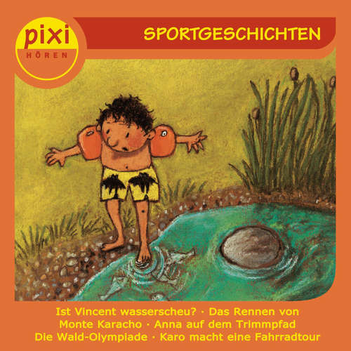 Hoerbuch pixi HÖREN - Sportgeschichten - Manuela Mechtel - Nina Hoger