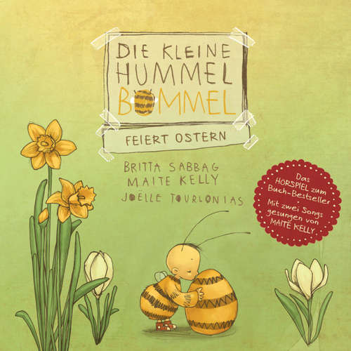 Hoerbuch Die kleine Hummel Bommel feiert Ostern - Britta Sabbag - Cathlen Gawlich