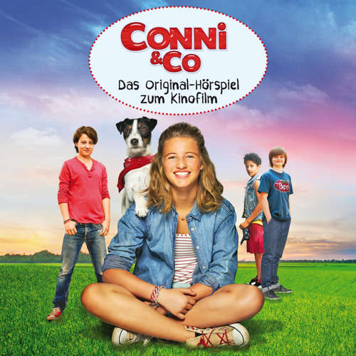 Hoerbuch Conni & Co - Das Original-Hörspiel zum Kinofilm - Vanessa Walder - Anneke Kim Sarnau