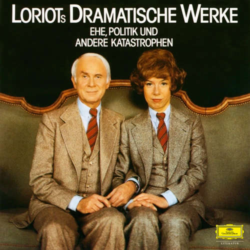 Hoerbuch Loriots dramatische Werke: Ehe, Politik und andere Katastrophen - Loriot - Loriot