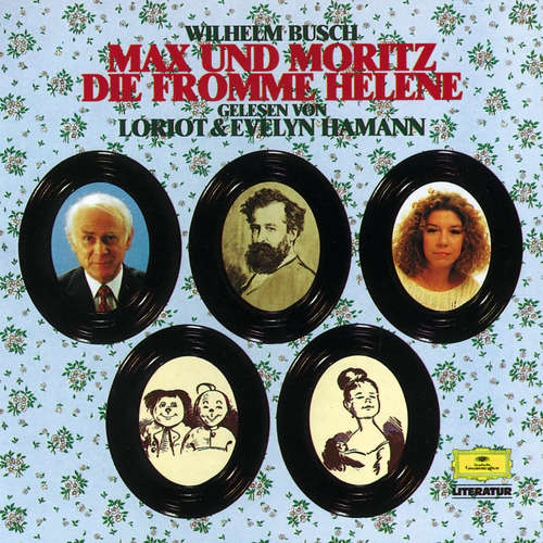 Hoerbuch Max und Moritz / Die fromme Helene - Wilhelm Busch - Loriot