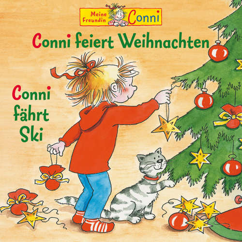 Hoerbuch Conni feiert Weihnachten / Conni fährt Ski - Rolf Kosakowski - Barbara Fenner