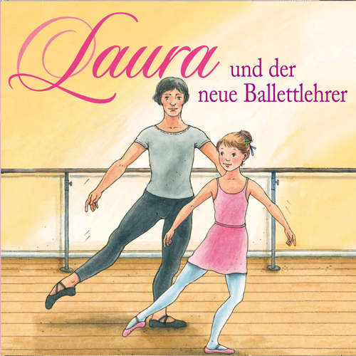 Hoerbuch 05: Laura und der neue Ballettlehrer - Dagmar Hoßfeld - Finn Emig
