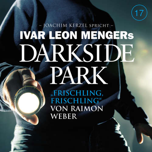Hoerbuch 17: Frischling, Frischling - Raimon Weber - Detlef Bierstedt