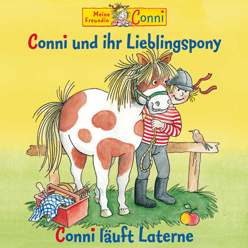 Hoerbuch Conni und ihr Lieblingspony / Conni läuft Laterne - Liane Schneider - Barbara Fenner