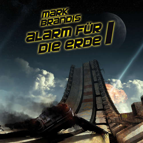 Hoerbuch 17: Alarm für die Erde 1 - Nikolai von Michalewsky - Dennis Bruhn