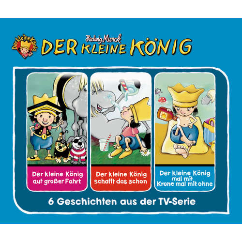 Hoerbuch Der kleine König - Hörspielbox Vol. 2 - Hedwig Munck - Jochen Menzel