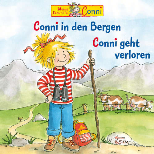 Hoerbuch Conni geht verloren / Conni in den Bergen - Liane Schneider - Barbara Fenner