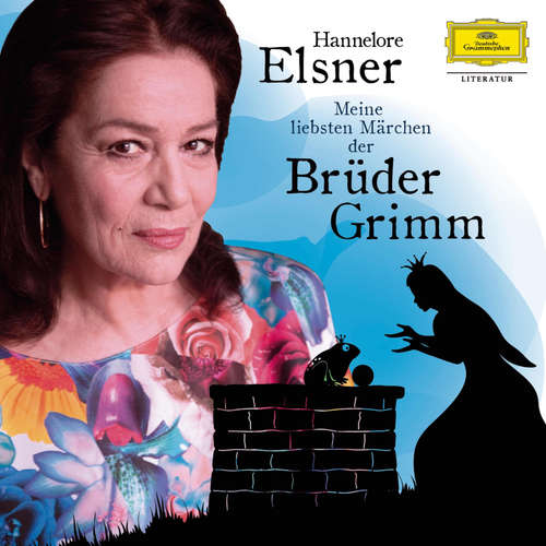 Hoerbuch Meine liebsten Märchen der Brüder Grimm - Gebrüder Grimm - Hannelore Elsner