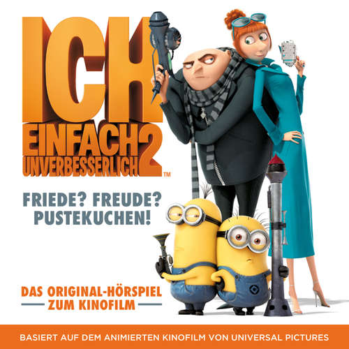Hoerbuch Ich - Einfach unverbesserlich 2 (Das Original-Hörspiel zum Kinofilm) - Thomas Karallus - Thomas Karallus