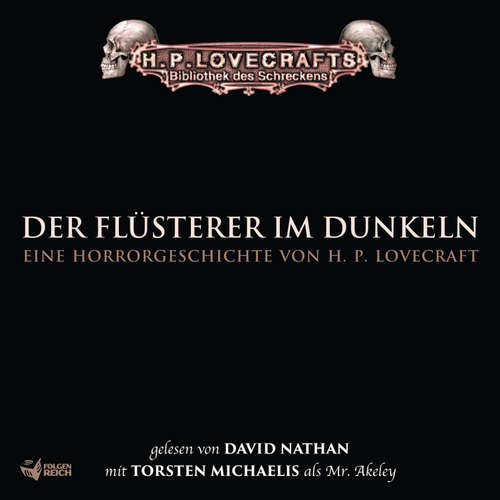 Hoerbuch Lovecraft: Der Flüsterer im Dunkeln - H. P. Lovecraft - David Nathan