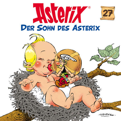 Hoerbuch 27: Der Sohn des Asterix - Albert Uderzo - Kai Henrik Möller