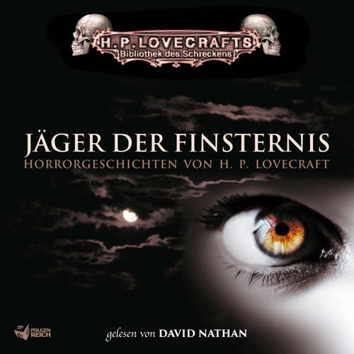 Hoerbuch Lovecraft: Jäger der Finsternis - H. P. Lovecraft - David Nathan
