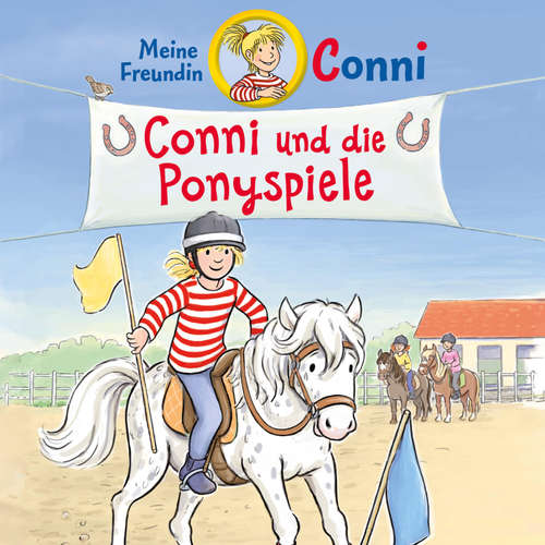 Hoerbuch Conni und die Ponyspiele - Julia Boehme - Gregor Schade