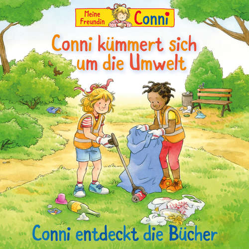 Hoerbuch Conni kümmert sich um die Umwelt / Conni entdeckt die Bücher - Hans-Joachim Herwald - Uta Dänekamp