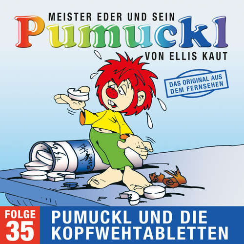 Hoerbuch 35: Pumuckl und die Kopfwehtabletten (Das Original aus dem Fernsehen) - Ellis Kaut - Erni Singerl